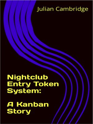 cover image of Nightclub Entry Token System